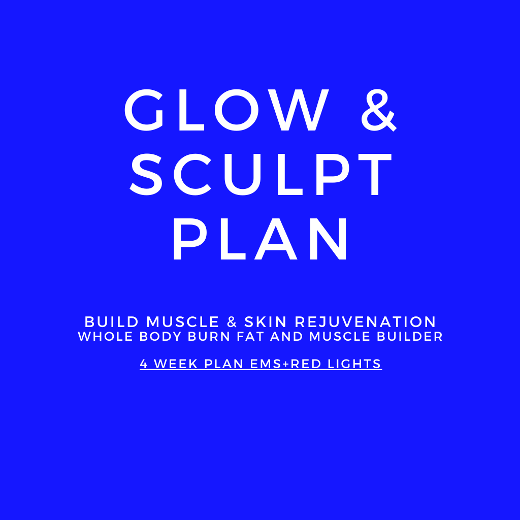 Glow & Sculpt EMS+Red Lights 4 Week Plan